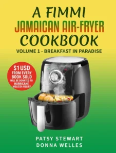 Cover of “A FIMMI Jamaican Air-Fryer Cookbook: Breakfast in Paradise” featuring Jamaican breakfast dishes prepared in an air fryer.